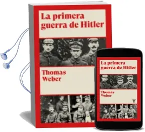 Descargar AudioLibro La Primera Guerra de Hitler de Thomas Weber año 2018