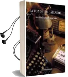 Descargar AudioLibro La voz Delos Callados de Martin Paredes Aparicio año 2018