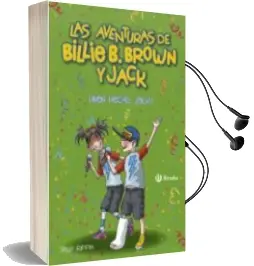 Descargar AudioLibro Las Aventuras de Billie b. Brown y Jack, 1: ¡Bien Hecho, Jack! de Sally Rippin año 2018