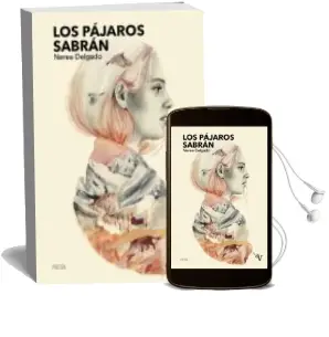 Descargar AudioLibro Los Pajaros Sabran de Nerea Delgado año 2018