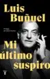 AudioLibro Mi Último Suspiro de Luis Buñuel