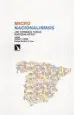 AudioLibro Micronacionalismos: ¿No Seremos Todos Nacionalistas? de Jorge Cagiao Y Conde