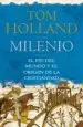 AudioLibro Milenio: El fin del Mundo y el Origen de la Cristiandad de Tom Holland