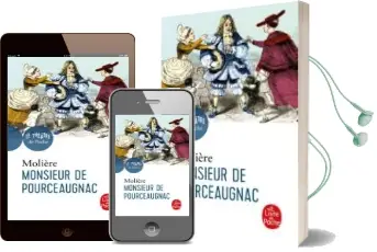 Descargar AudioLibro Monsieur de Pourceaugnac de Moliere (Jean Baptiste Poquelin) año 2018