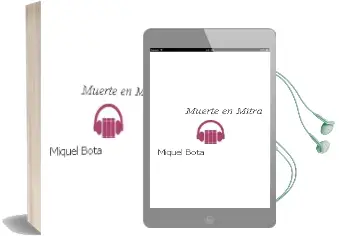 Descargar AudioLibro Muerte en Mitra de Miquel Bota año 2018