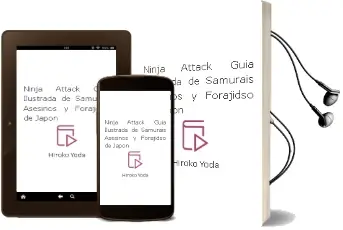Descargar AudioLibro Ninja Attack!: Guia Ilustrada de Samurais, Asesinos y Forajidso de Japon de Hiroko Yoda año 2018