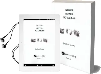 Descargar AudioLibro No Oir, no Ver, no Callar de Jose Luis Terraza año 2018