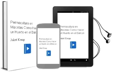 Descargar AudioLibro Permacultura en Macetas: Como Hacer un Huerto en el Balcon de Juliet Kemp año 2018