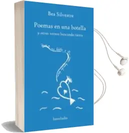 Descargar AudioLibro Poemas en una Botella: Y Otros Versos Buscando Tierra de Bea Silveste año 2018