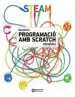 AudioLibro Programació amb Scratch 6º Educacion Primaria 3er Ciclo Cataluña / Islas Baleares Catalan ed. 2018 de Varios Autores