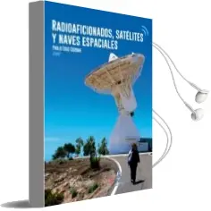 Descargar AudioLibro Radioaficionados, Satelites y Naves Espaciales de Desconocido año 2018