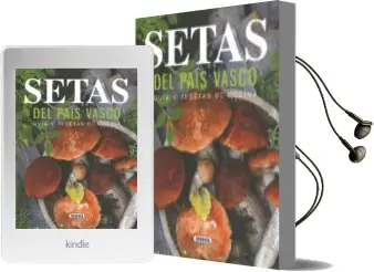 Descargar AudioLibro Setas del Pais Vasco: Guia y Recetas de Cocina de Equipo Susaeta año 2018