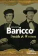 AudioLibro Smith & Wesson de Alessandro Baricco