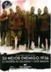 AudioLibro Su Mejor Enemigo: 1936 de José Manuel Encinas Plaza