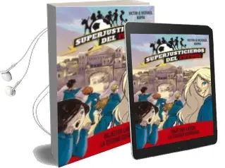 Descargar AudioLibro Superjusticieros del Futbol 5. Objetivo Laruk: La Ciudad Olvidada de Victor Koppa año 2018