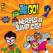 AudioLibro Teen Titans Go!: Jump City Jive! de Jonathan Evans