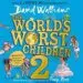 AudioLibro The World s Worst Children 2 de David Walliams