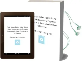 Descargar AudioLibro Todo lo que Debes Saber Sobre Salud Emocional en tu Empresa (Guiaburros la Salud Emocional en tu Empresa) de Sebastian Vazquez año 2018