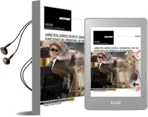 Descargar AudioLibro (Transversal: Uf2672) Manual Aspectos Juridicos en el Desarrollo de las Funciones del Personal de Seguridad. Certificados de Profesionalidad de Varios Autores año 2018