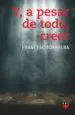 AudioLibro Y, a Pesar de Todo, Creer de Francesc Torralba Roselló